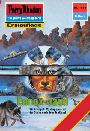 Cover of the book Perry Rhodan 1672: Ennox-Jagd by Michael Marcus Thurner