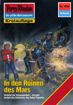 Cover of the book Perry Rhodan 1696: In den Ruinen des Mars by Horst Hoffmann