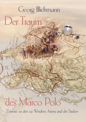 Cover of the book Der Traum des Marco Polo by Erich Smolarek