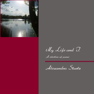 Cover of the book My Life and I by Jan Scheller