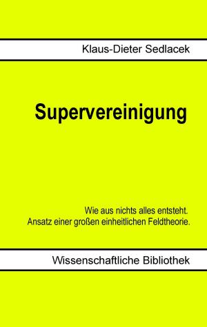 Cover of the book Supervereinigung by Thomas Thesing