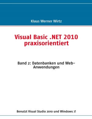 Book cover of Visual Basic .NET 2010 praxisorientiert