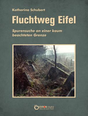 Book cover of Fluchtweg Eifel