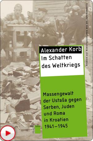 Cover of the book Im Schatten des Weltkriegs by Robert Kindler