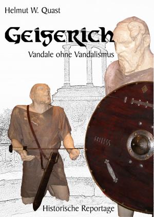 Cover of the book Geiserich - Vandale ohne Vandalismus by David John Mampel