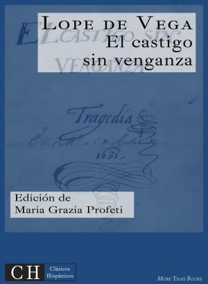 Cover of the book El castigo sin venganza by Federico García Lorca