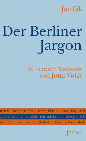 Cover of the book Der Berliner Jargon by Jan Eik, Horst Bosetzky