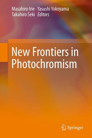 Cover of the book New Frontiers in Photochromism by 