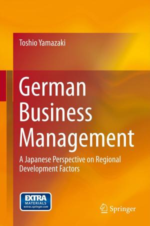 Cover of the book German Business Management by Hiroaki Nomori, Morihito Okada