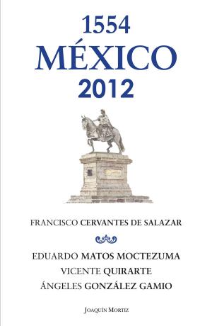 Book cover of México 1554 -2012