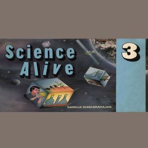 Cover of the book Science Alive 3 by Gautam Pingle
