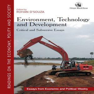 Cover of the book Environment, Technology and Development by Meena T. Pillai