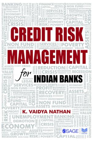 Cover of the book Credit Risk Management for Indian Banks by Prof Ian J Menter, Dr Dely Elliot, Moira Hulme, Jon Lewin, Kevin Lowden