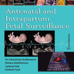 Cover of the book Antenatal and Intrapartum Fetal Surveilance by P V Manoranjan Rao, P Radhakrishnan