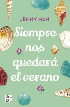 Cover of the book Siempre nos quedará el verano by Martí Gironell