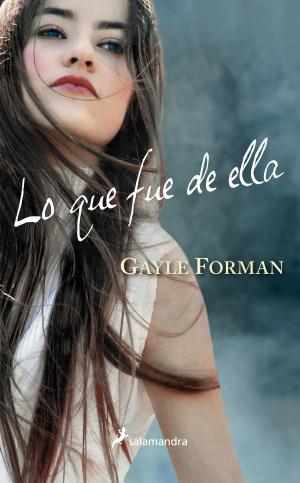 Cover of the book Lo que fue de ella by John Boyne
