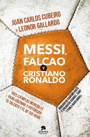 Book cover of Messi, Falcao y Cristiano Ronaldo