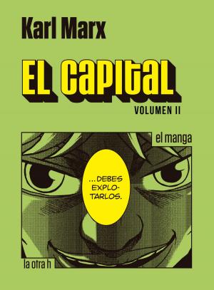 Cover of the book El capital. Volumen II by Matilde de Madgeburgo