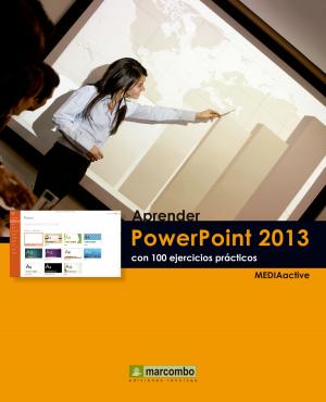 Cover of Aprender PowerPoint 2013 con 100 ejercicios prácticos