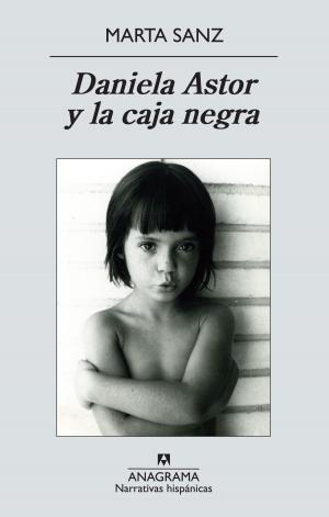 Cover of the book Daniela Astor y la caja negra by Daniel Sada