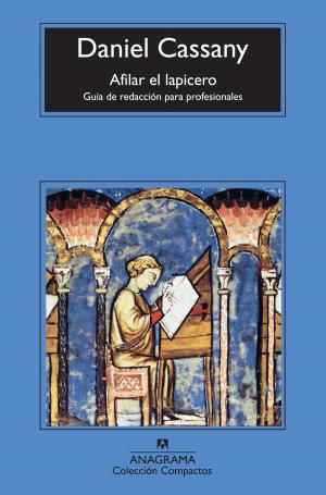 Cover of the book Afilar el lapicero by Remedios Zafra