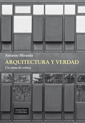 Cover of the book Arquitectura y verdad by Mercedes Vilanova