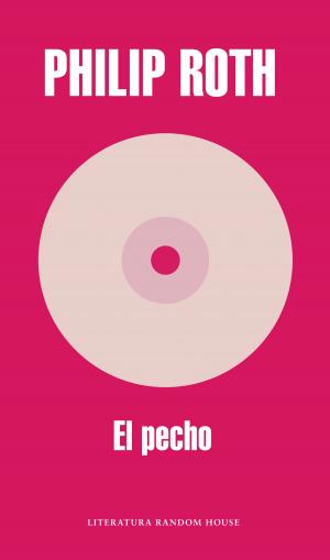 Cover of the book El pecho by Patricio Pron