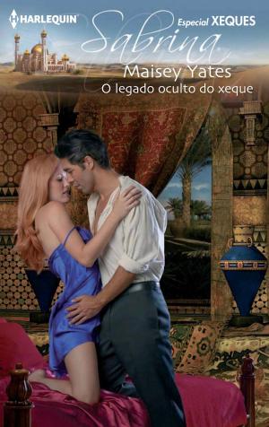 Cover of the book O legado oculto do xeque by Debbi Rawlins