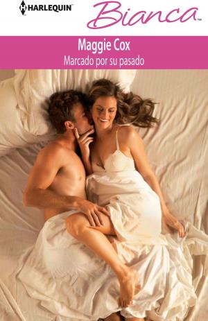 Cover of the book Marcado por su pasado by Michelle Smart