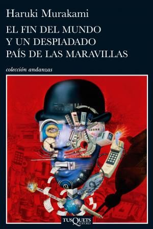 Cover of the book El fin del mundo y un despiadado país de las maravillas by Rafael Galán, Fernando Montero