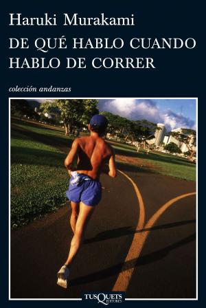 Book cover of De qué hablo cuando hablo de correr