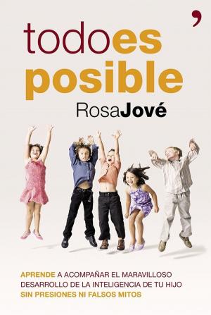 Cover of the book Todo es posible by Dodi-Katrin Schmidt, Dominique Wenzel, Michele M. Williams