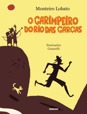 Cover of the book O garimpeiro do Rio das Garças by Monteiro Lobato