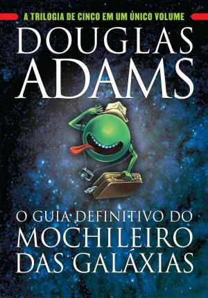 Cover of the book O guia definitivo do mochileiro das galáxias by Thalita Rebouças
