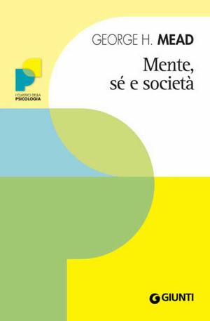 Cover of the book Mente, sé e società by Robert B. Cialdini