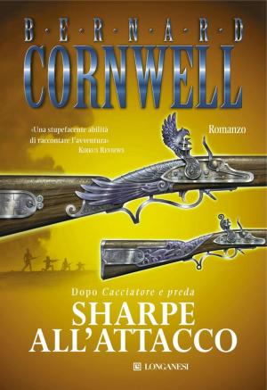 Cover of the book Sharpe all'attacco by Bernard Cornwell