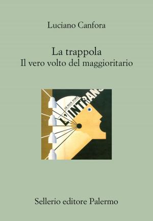 Cover of the book La trappola by Santo Piazzese