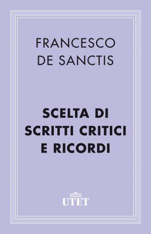 Cover of the book Scelta di scritti critici e Ricordi by Alain Kervern, Anne-Marie Kervern