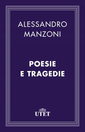 Cover of the book Poesie e tragedie by Apuleio