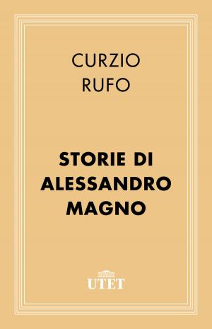 Cover of the book Storie di Alessandro Magno by Agostino