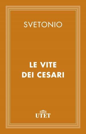 Cover of the book Le vite dei Cesari by Cicerone