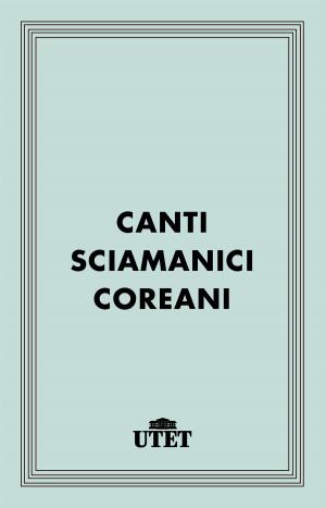 Cover of the book Canti sciamanici coreani by Agostino