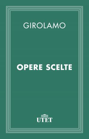 Cover of the book Opere scelte by Niccolò Cusano