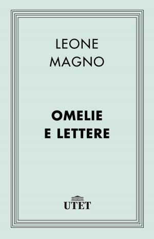 Cover of the book Omelie e Lettere by Seneca