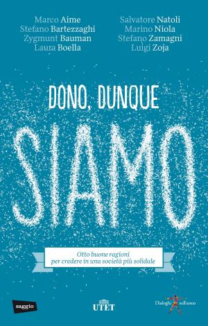Cover of the book Dono, dunque siamo by Baruch Spinoza