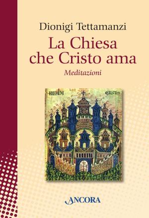 Book cover of La Chiesa che Cristo ama