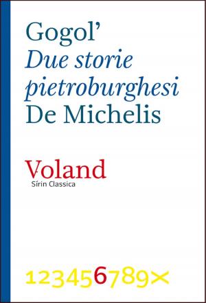 Cover of the book Due storie pietroburghesi by Ivan Turgenev