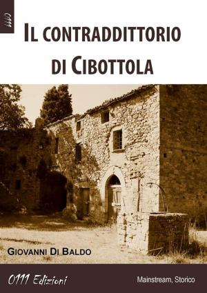 Cover of the book Il contraddittorio di Cibottola by Davide Donato