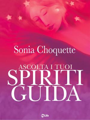 Cover of Ascolta i tuoi spiriti guida