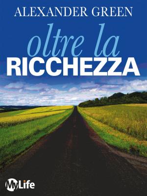 Book cover of Oltre la Ricchezza